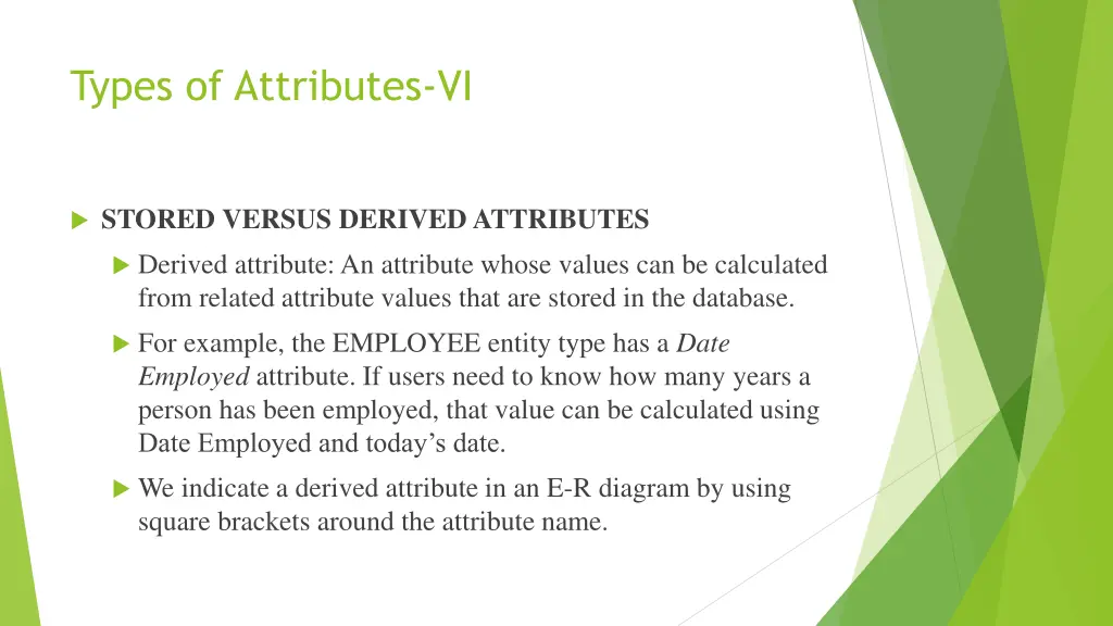 types of attributes vi