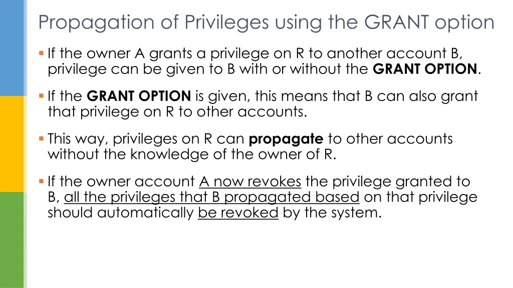 propagation of privileges using the grant option