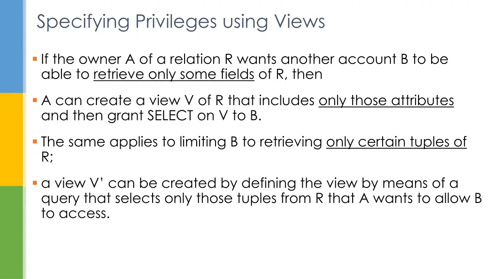 specifying privileges using views