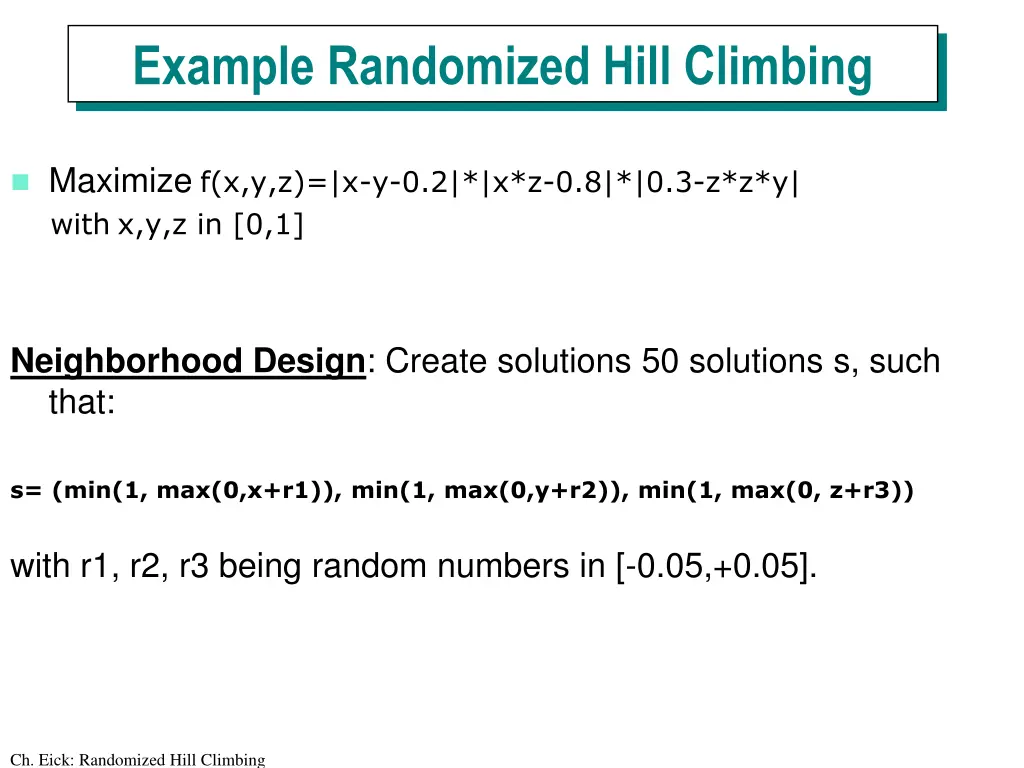 example randomized hill climbing