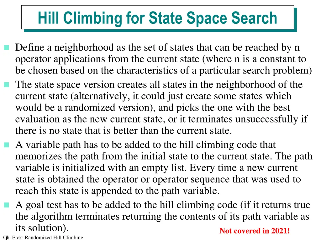 hill climbing for state space search