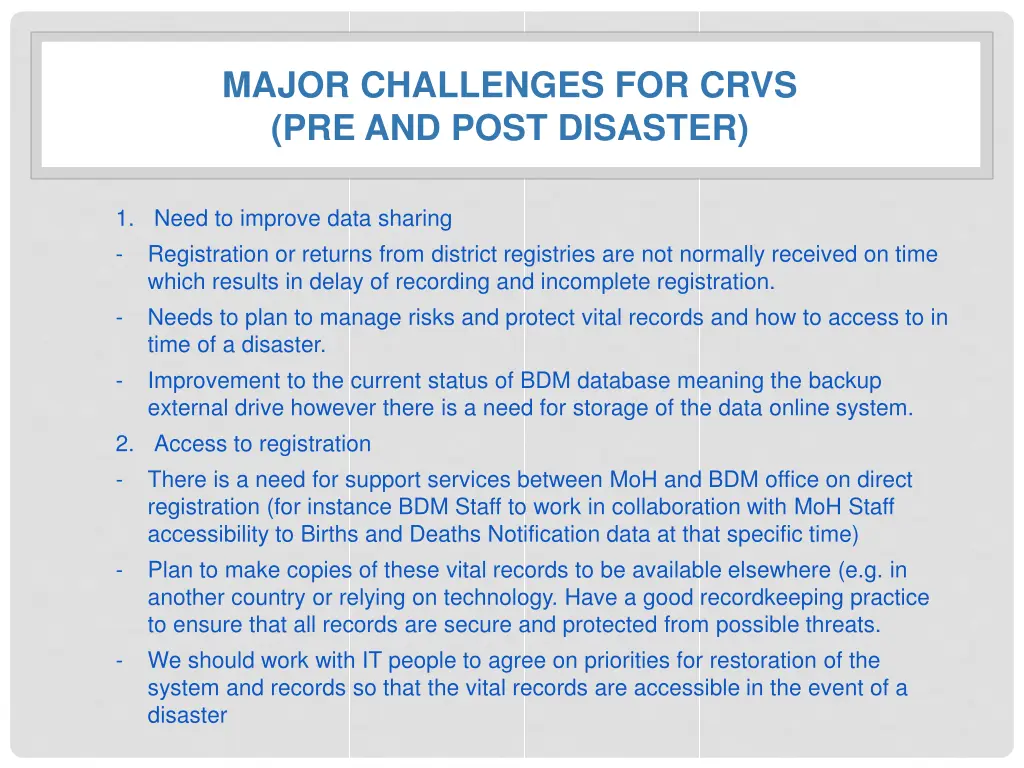 major challenges for crvs pre and post disaster