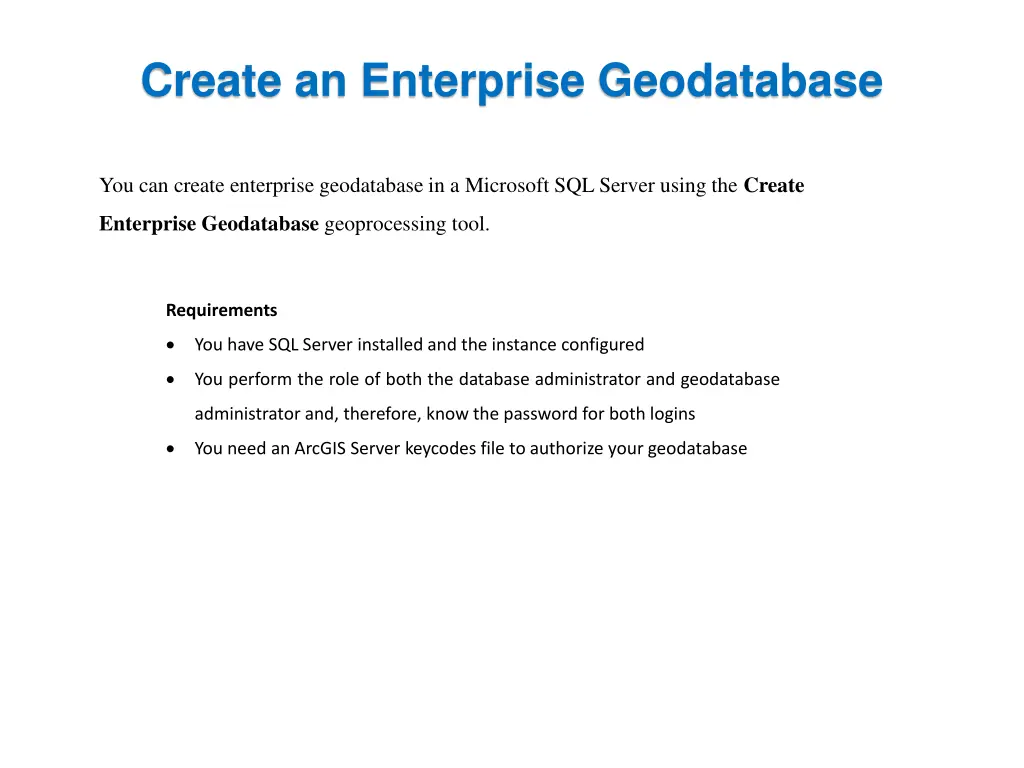 create an enterprise geodatabase