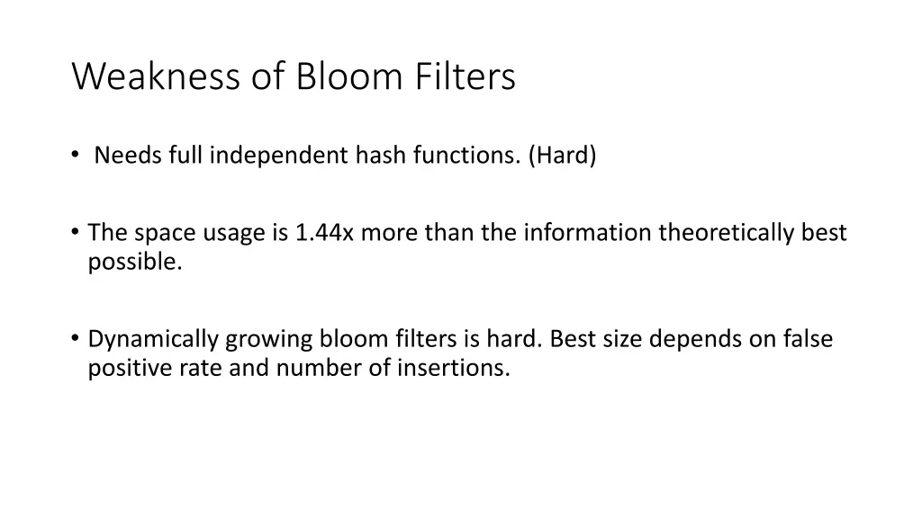 weakness of bloom filters