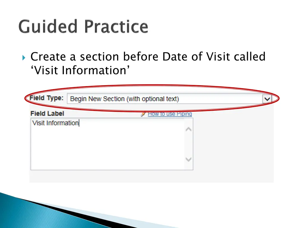 create a section before date of visit called