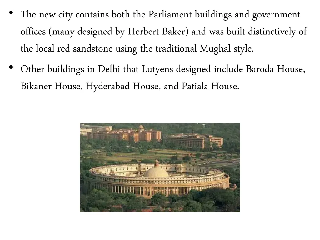 the new city contains both the parliament