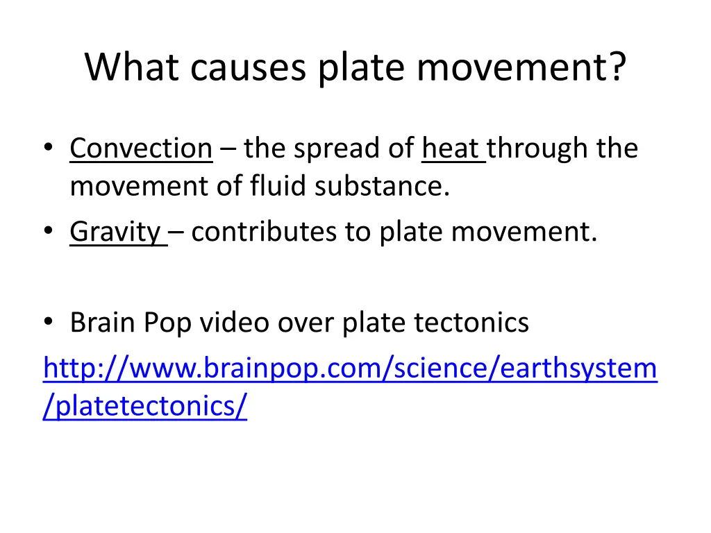 what causes plate movement