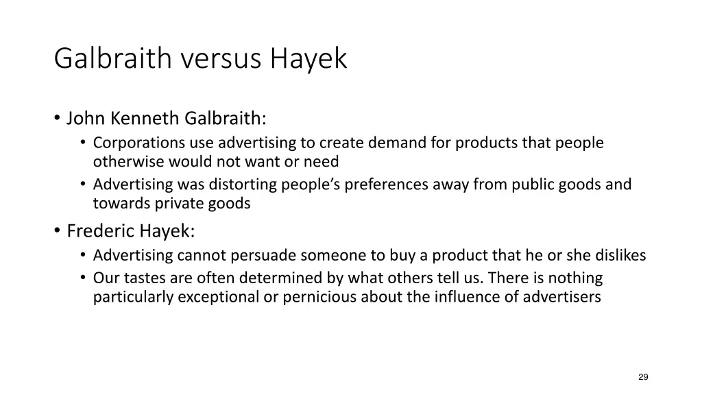 galbraith versus hayek