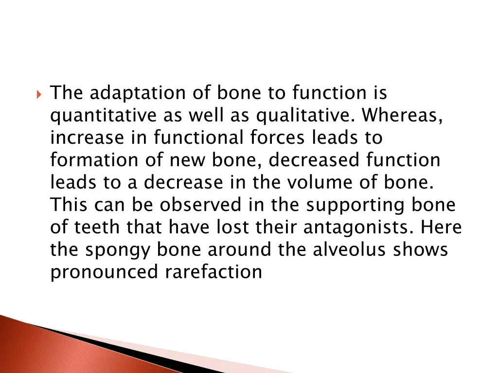 the adaptation of bone to function