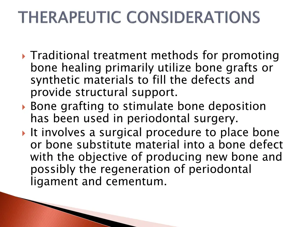 traditional treatment methods for promoting bone