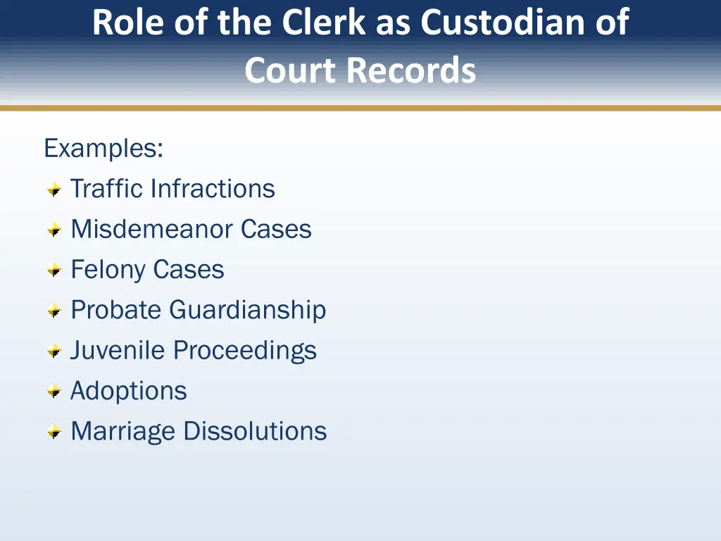 role of the clerk as custodian of court records 2