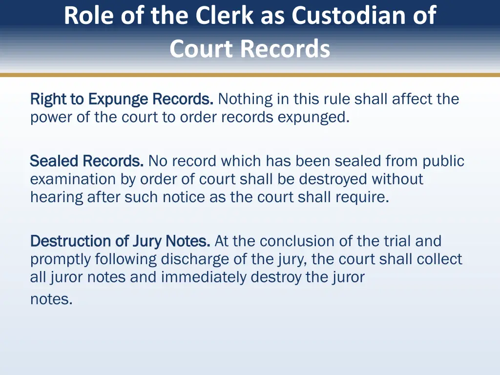 role of the clerk as custodian of court records 4