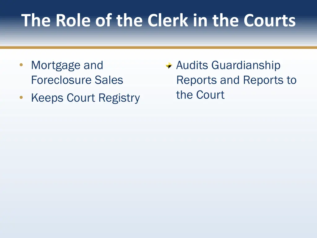 the role of the clerk in the courts 7