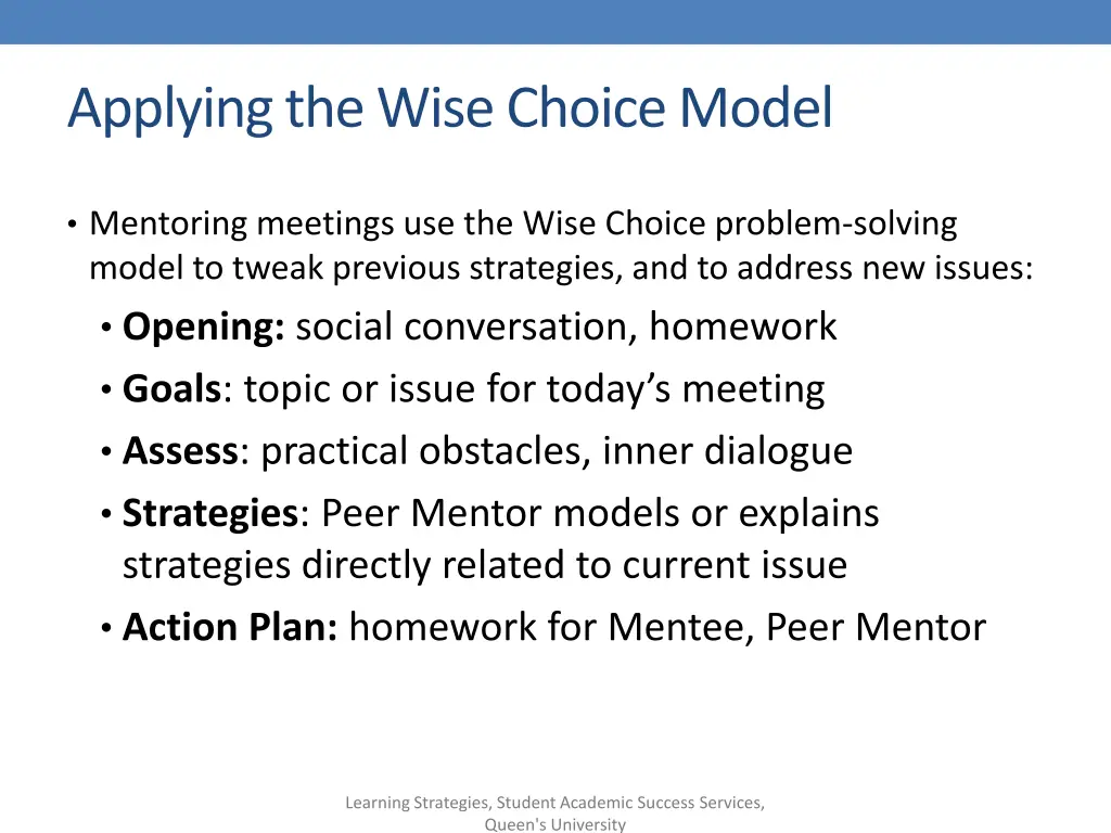 applying the wise choice model