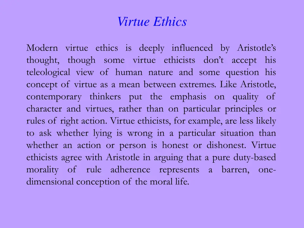 virtue ethics 6