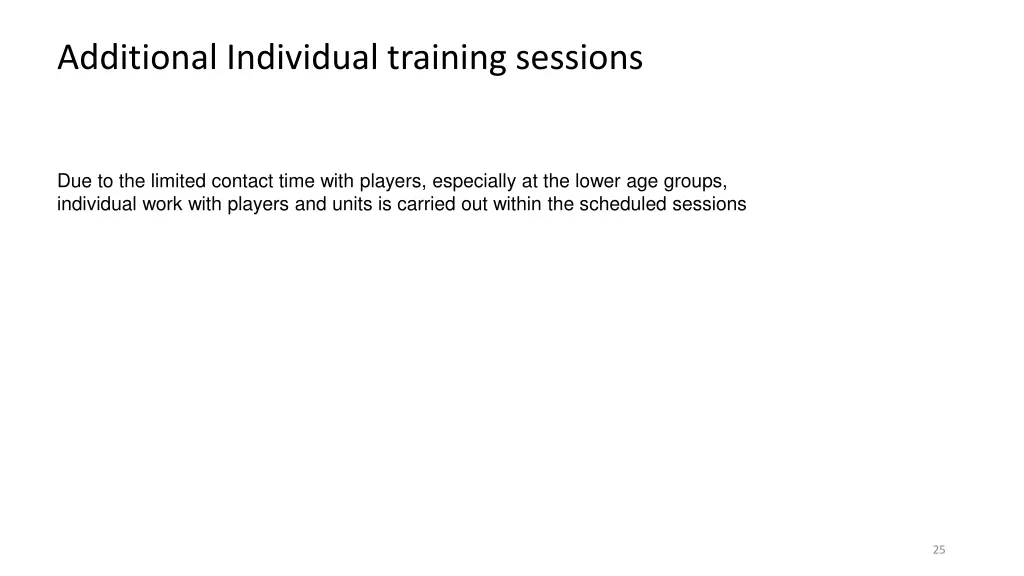 additional individual training sessions