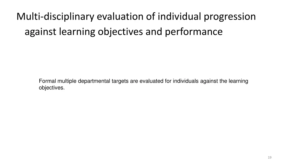 multi disciplinary evaluation of individual