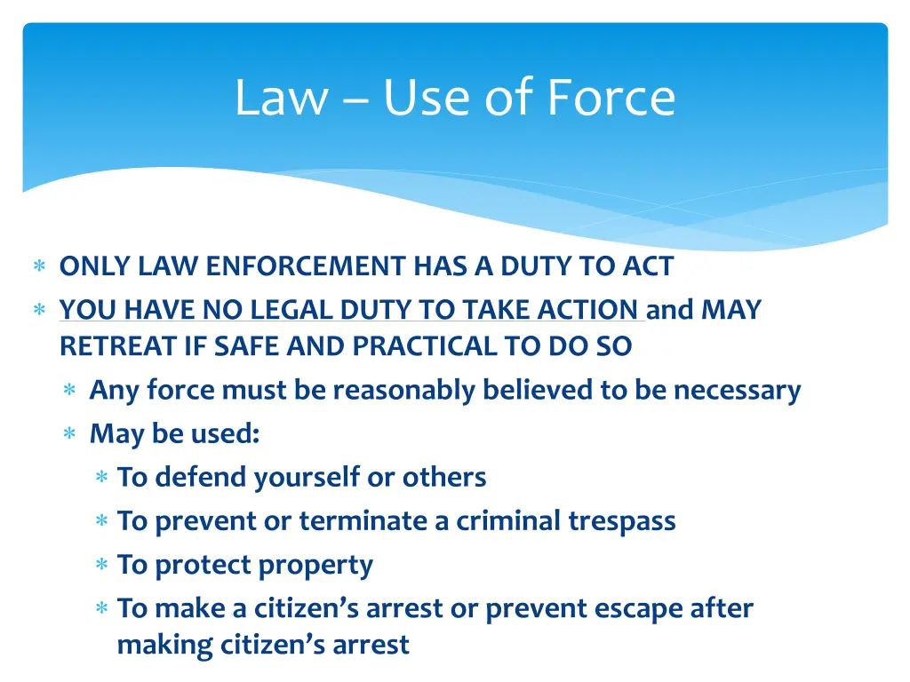 law use of force