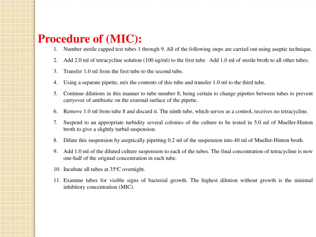 procedure of mic 1 number sterile capped test