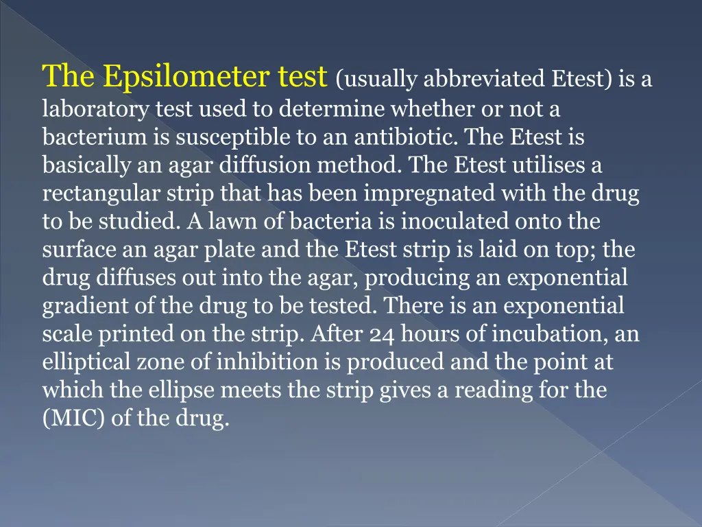 the epsilometer test usually abbreviated etest