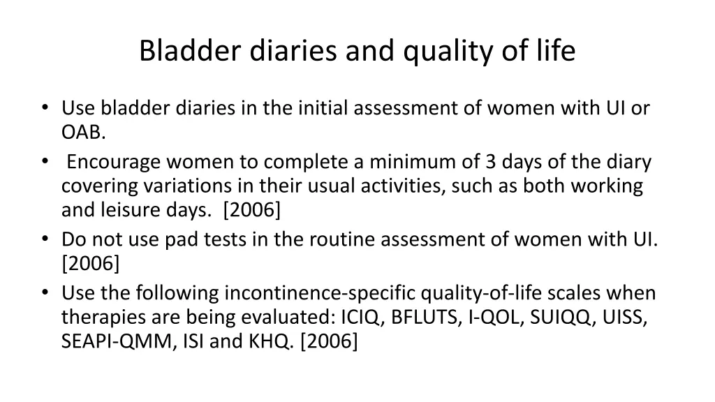 bladder diaries and quality of life