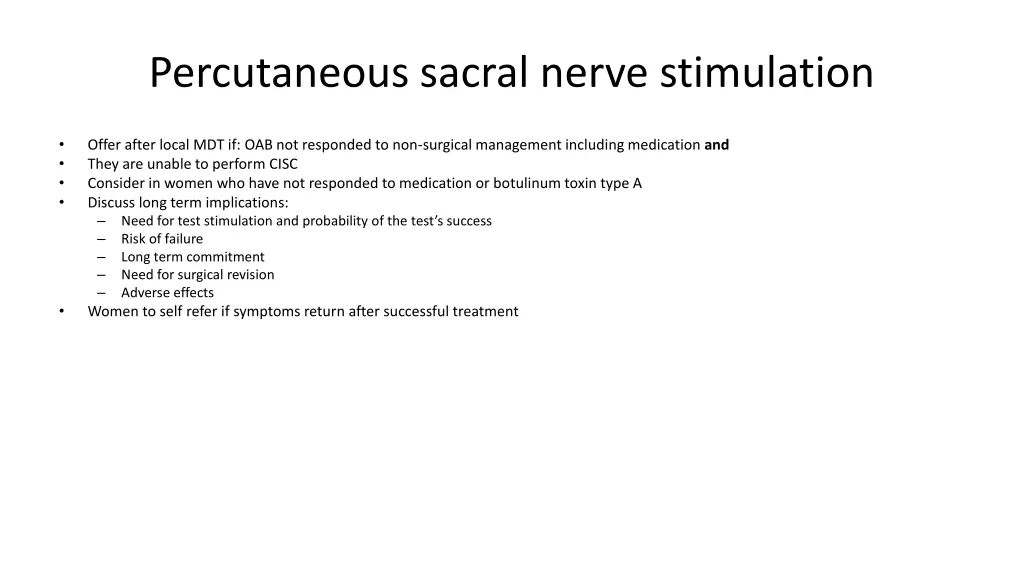 percutaneous sacral nerve stimulation