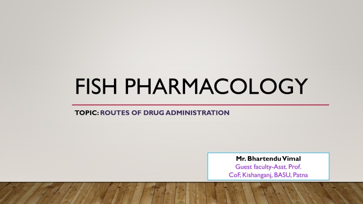 fish pharmacology