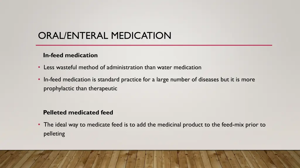 oral enteral medication