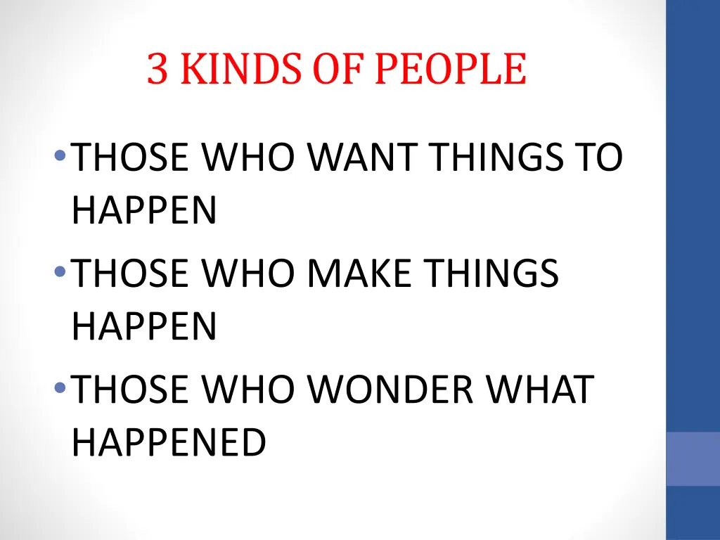 3 kinds of people