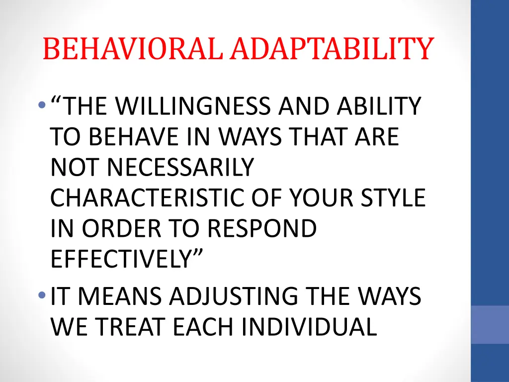 behavioral adaptability