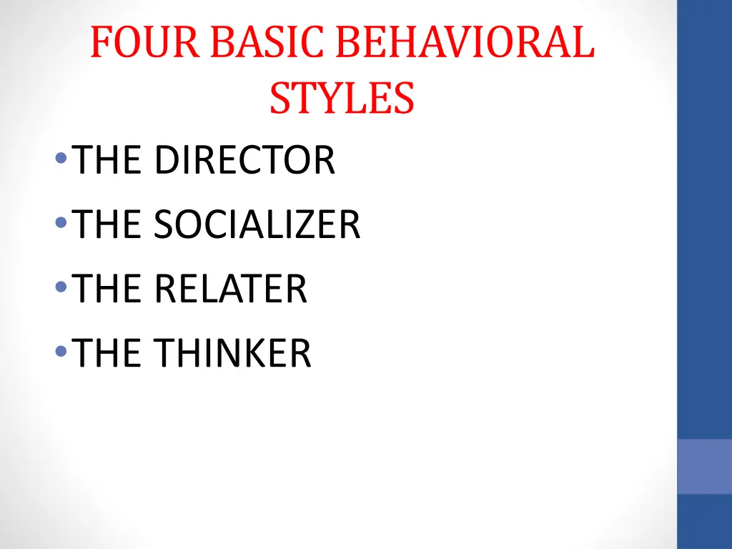 four basic behavioral styles the director