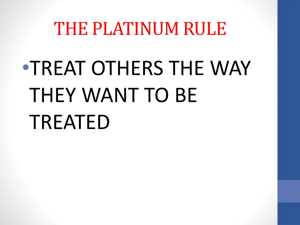 the platinum rule 1