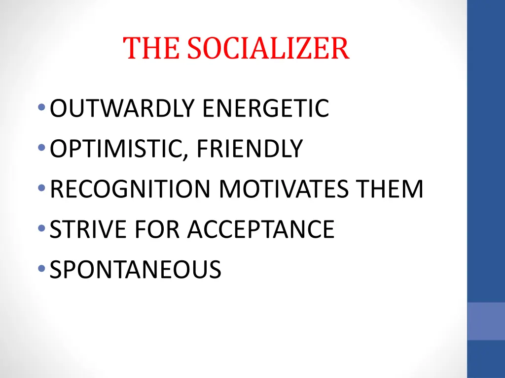 the socializer