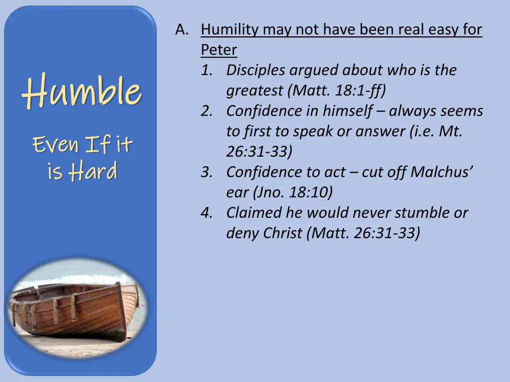 a humility may not have been real easy for peter