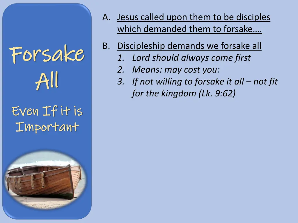 a jesus called upon them to be disciples which 3