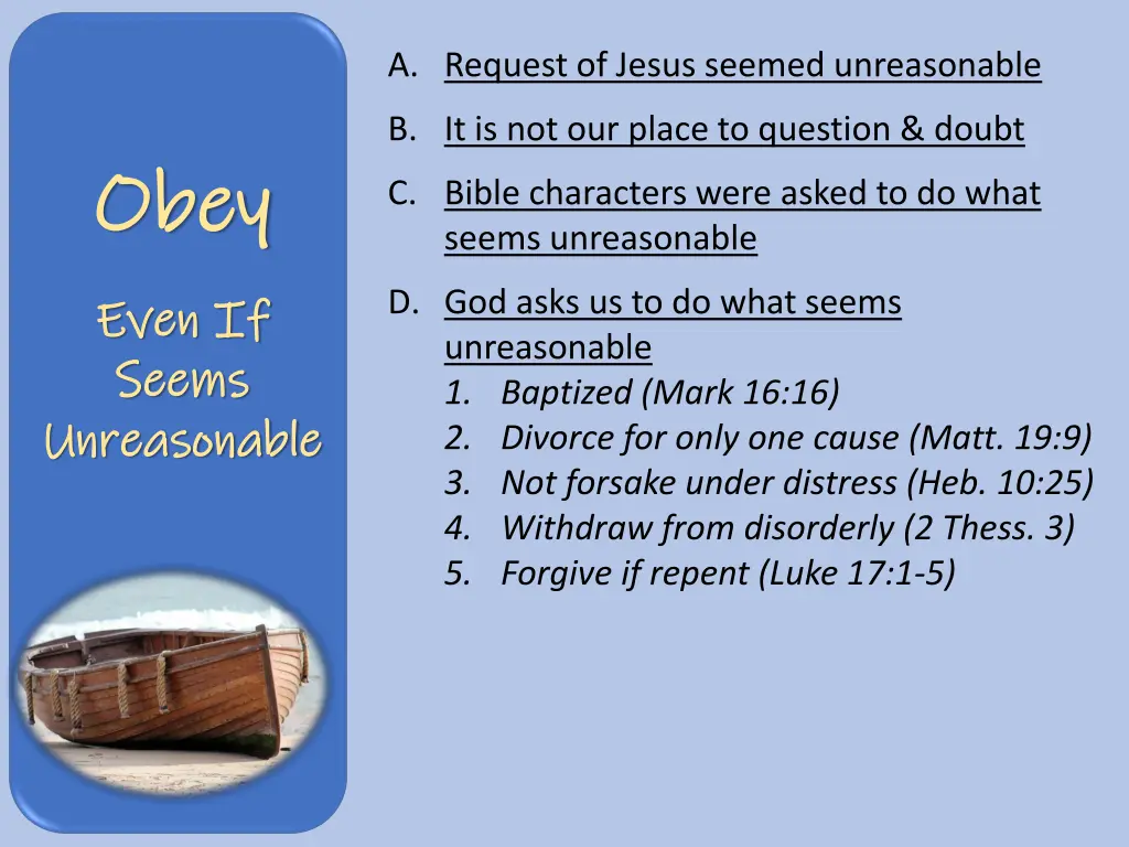 a request of jesus seemed unreasonable 2