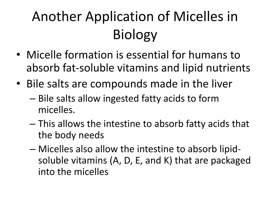 another application of micelles in biology