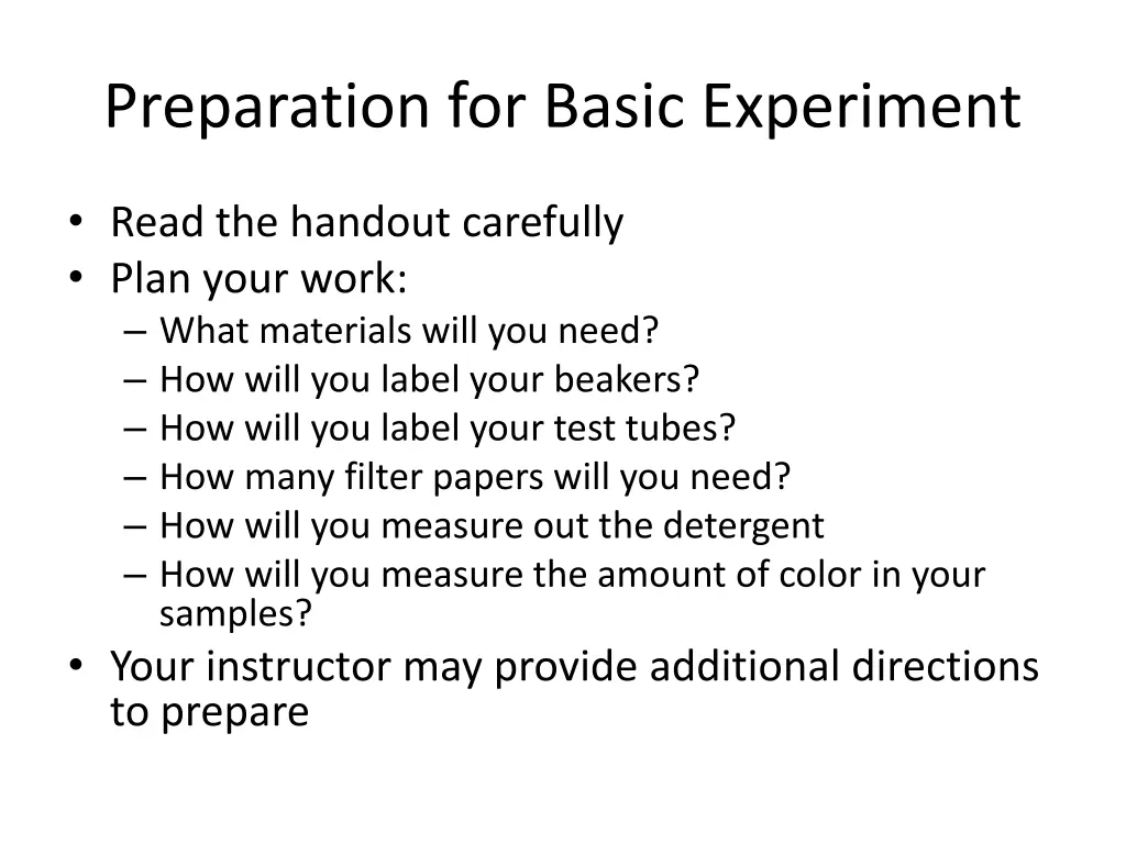 preparation for basic experiment