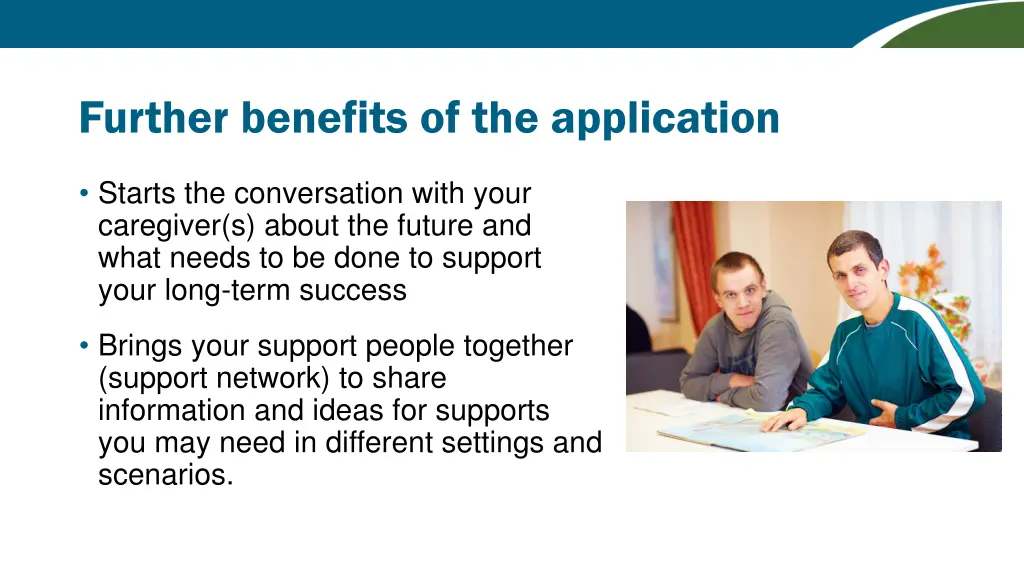 further benefits of the application