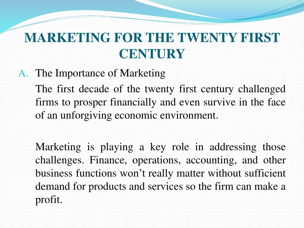 marketing for the twenty first century