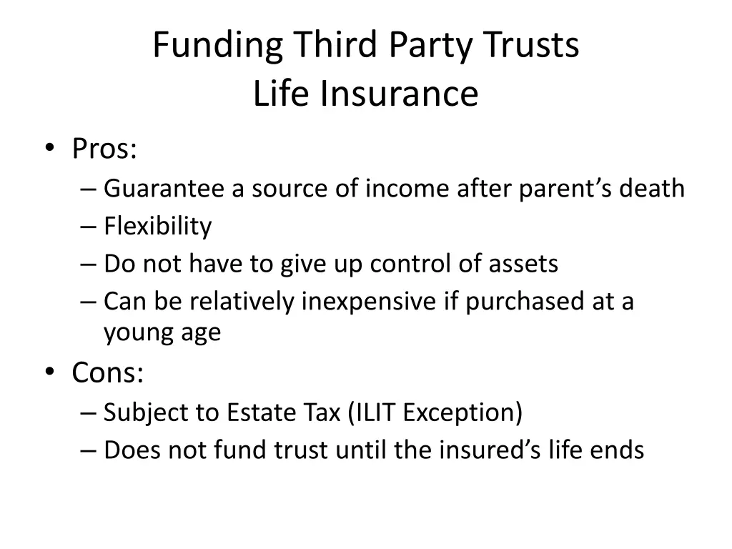 funding third party trusts life insurance pros