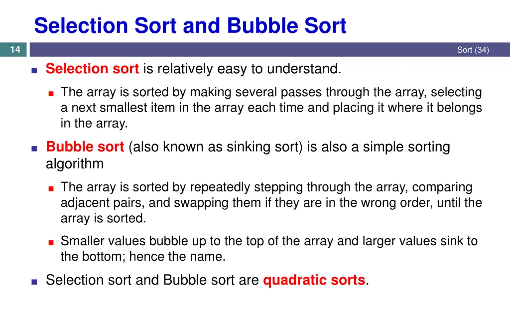 selection sort and bubble sort