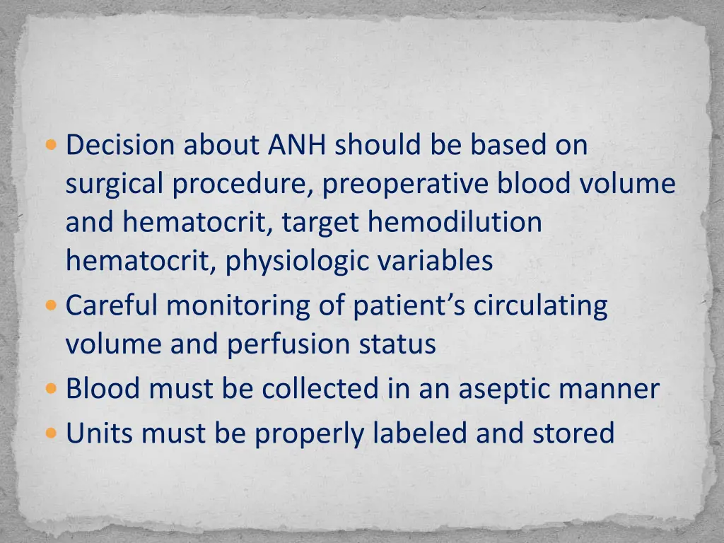 decision about anh should be based on surgical