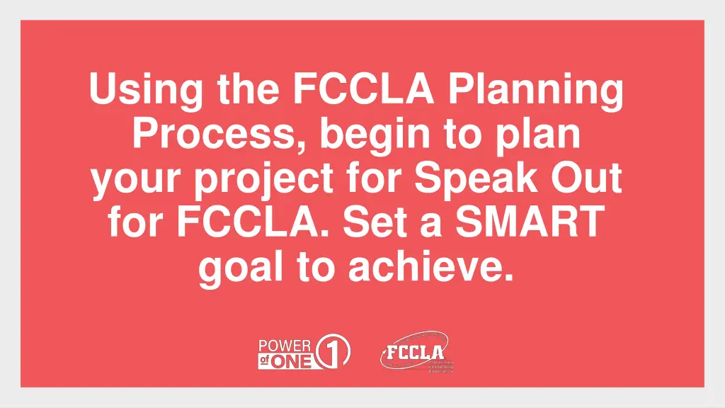 using the fccla planning process begin to plan