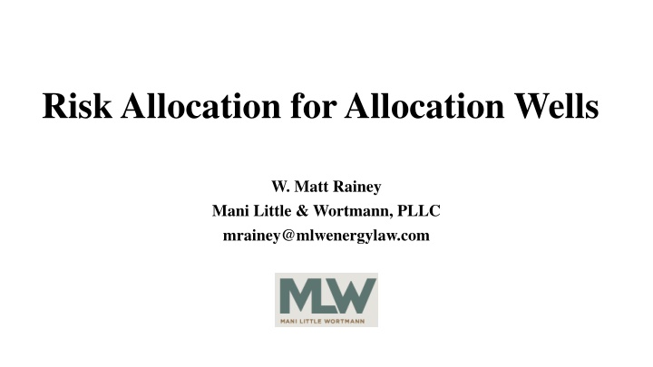 risk allocation for allocation wells