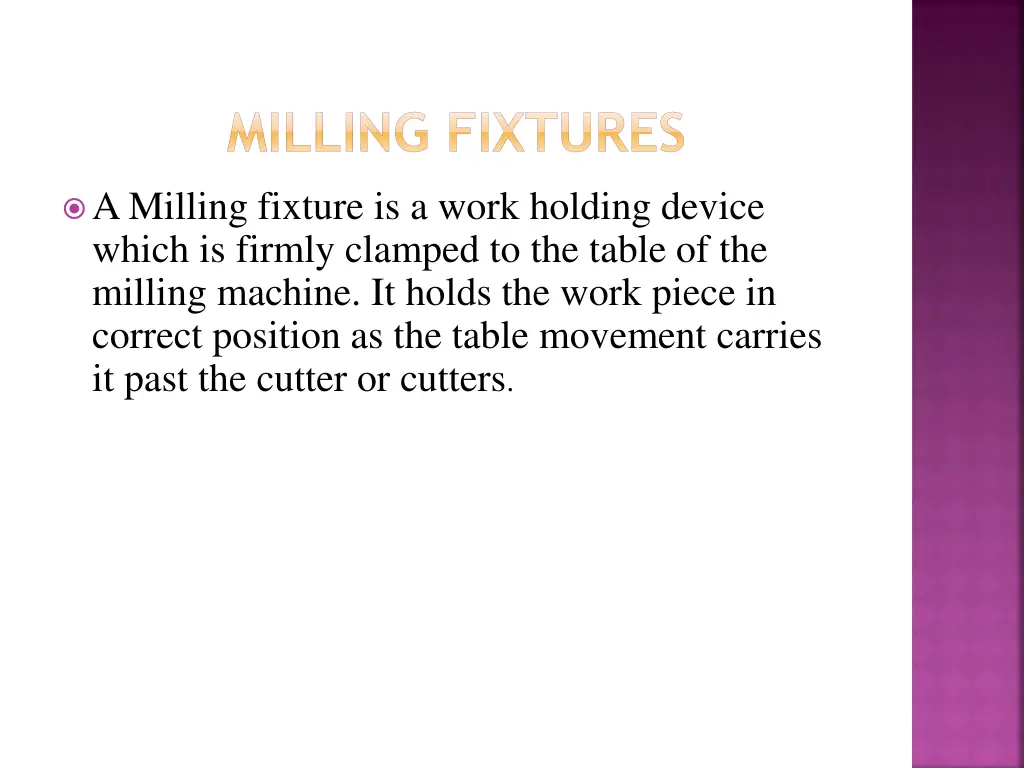 milling fixtures