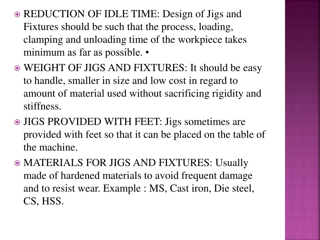 reduction of idle time design of jigs