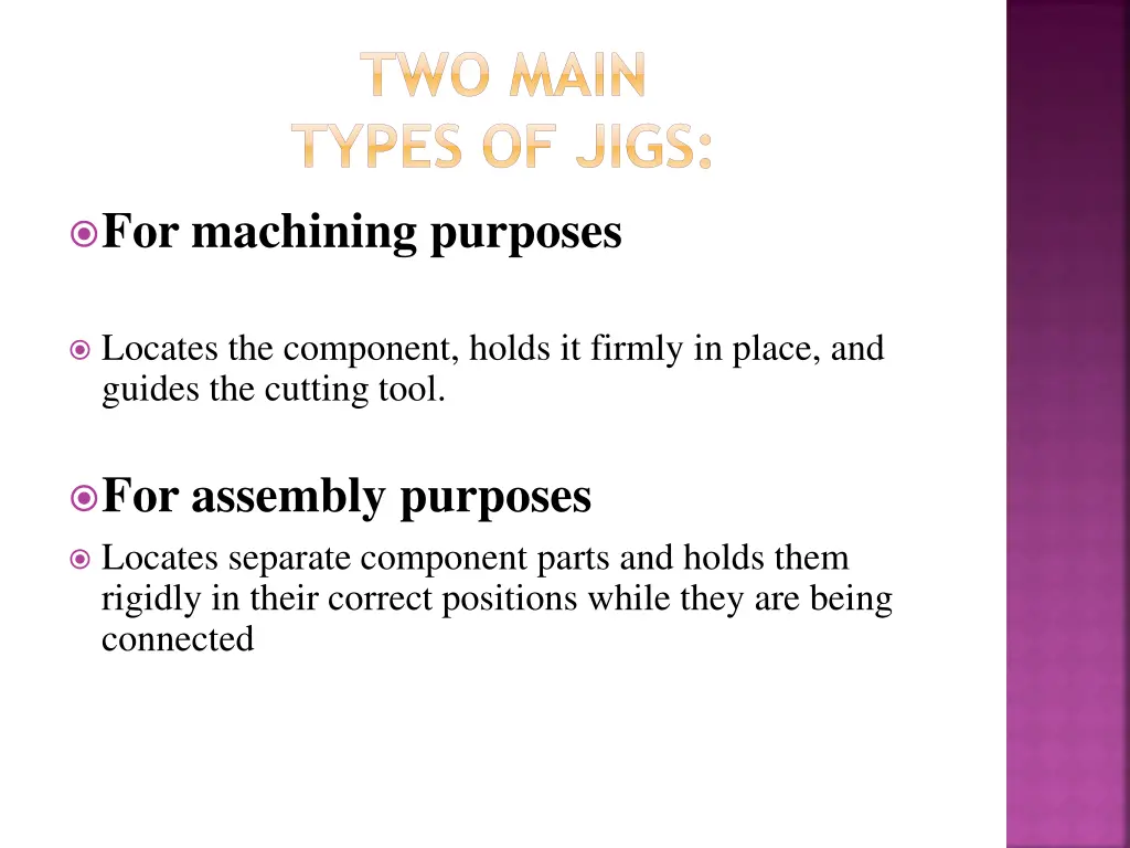 two main types of jigs