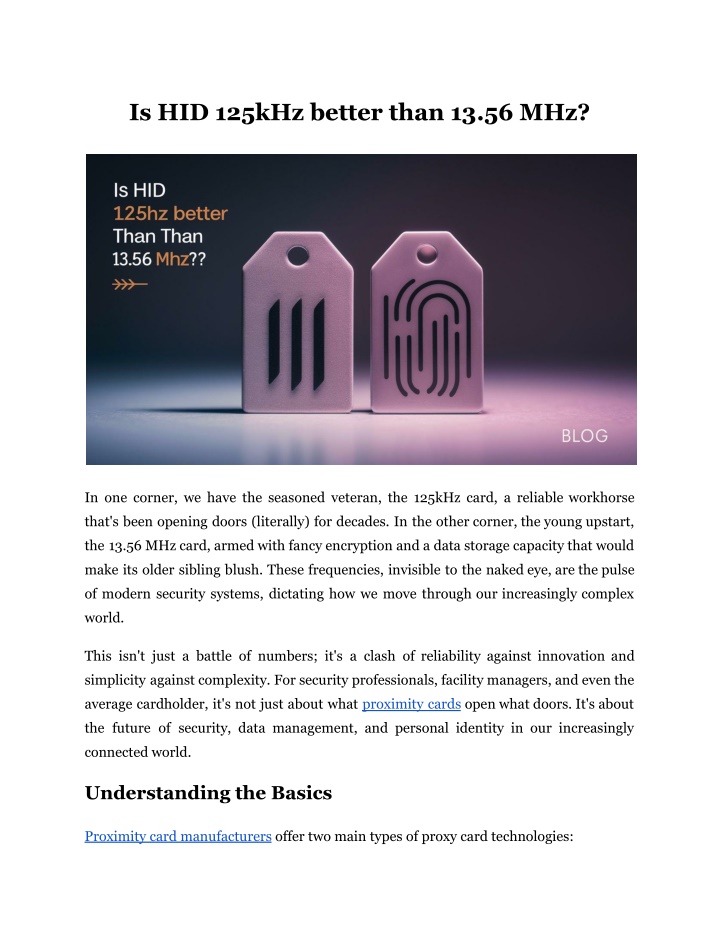 is hid 125khz better than 13 56 mhz