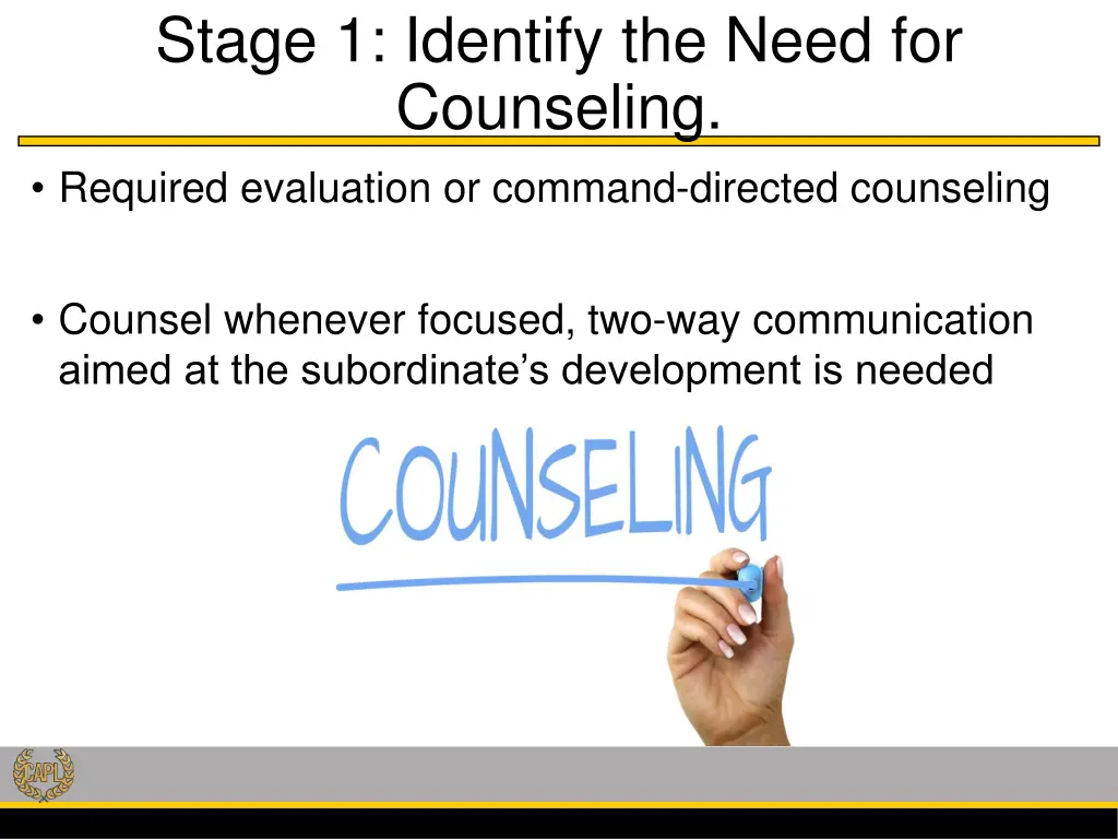 stage 1 identify the need for counseling required